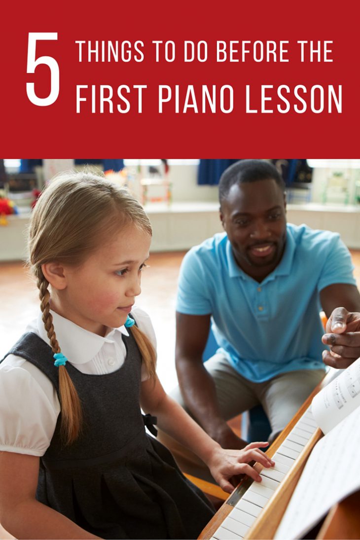 Five Things to Do Before Your Child’s First Piano Lesson.