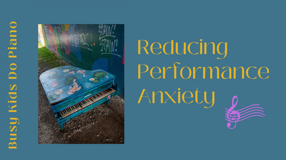 Reducing Performance Anxiety